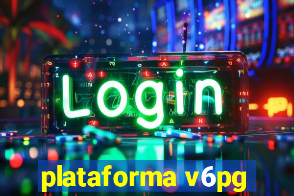 plataforma v6pg